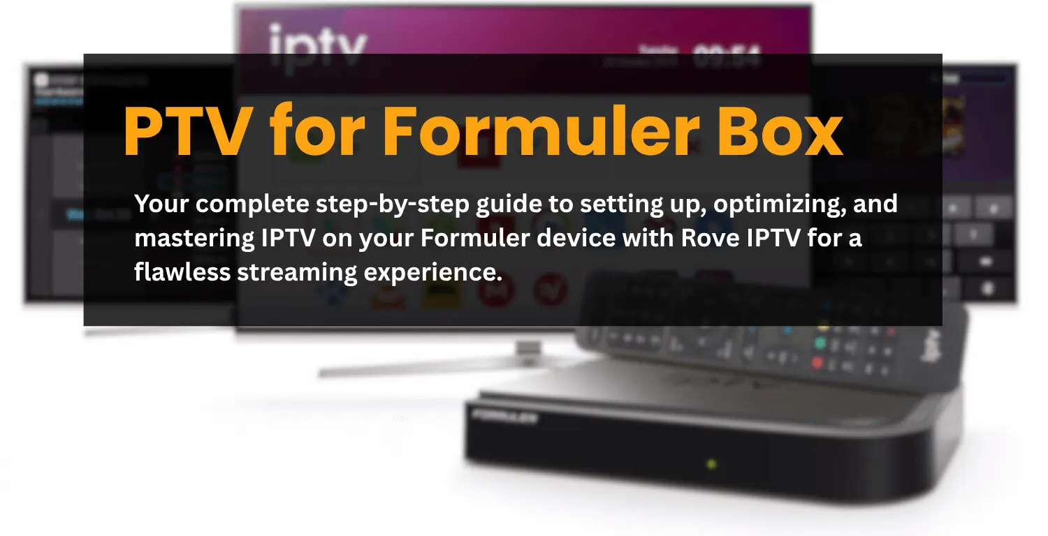 IPTV for Formuler Box: 2026 Setup Guide | iptv.onl