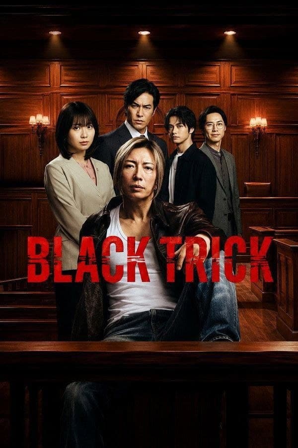 NF – BLACK TRICK: The Lawyer Who Controls Justice (2026) (JP) Category:…