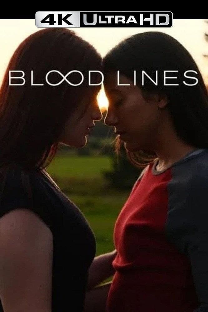 4K-FR-HDR – Blood Lines (2026) Category:FR – FILM ⁴ᴷ ᴴᴰᴿ ᴰᴼᴸᴮʸ ᴬᵁᴰᴵᴼ…